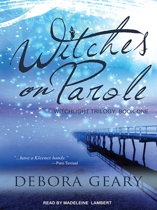 Title details for Witches on Parole by Debora Geary - Wait list